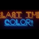 blast the color