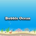 bubble ocean 1