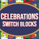 celebrations switch blocks 1