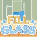 fill glass 2