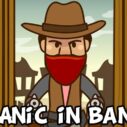 Panic in Bank 7 panic in bank