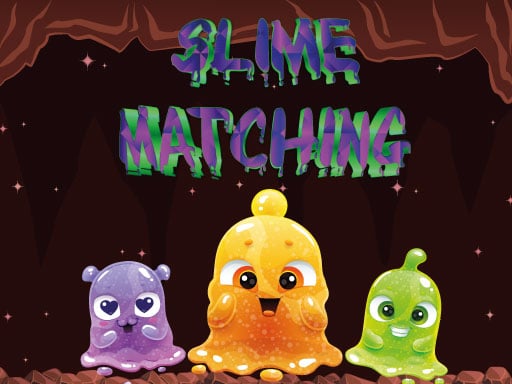 Slime Matching